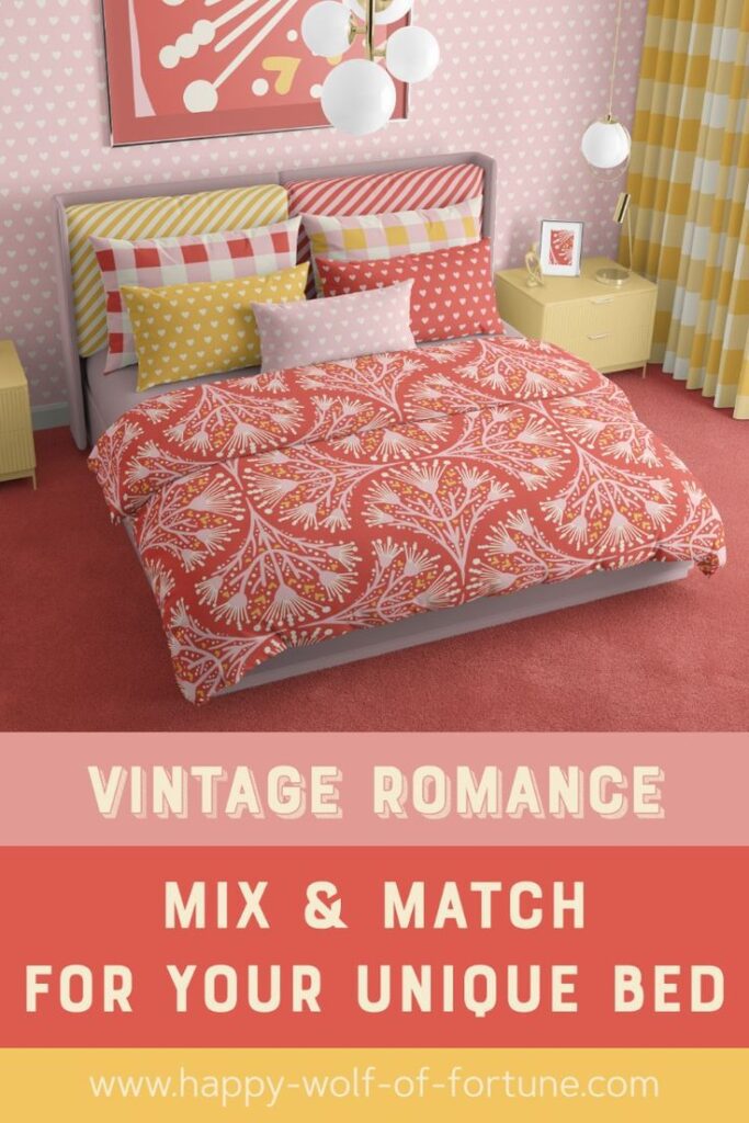 Pinterest Pin for the "Vintage Daydream" romantic currated bedding collection with which you can mix and match your unique bed