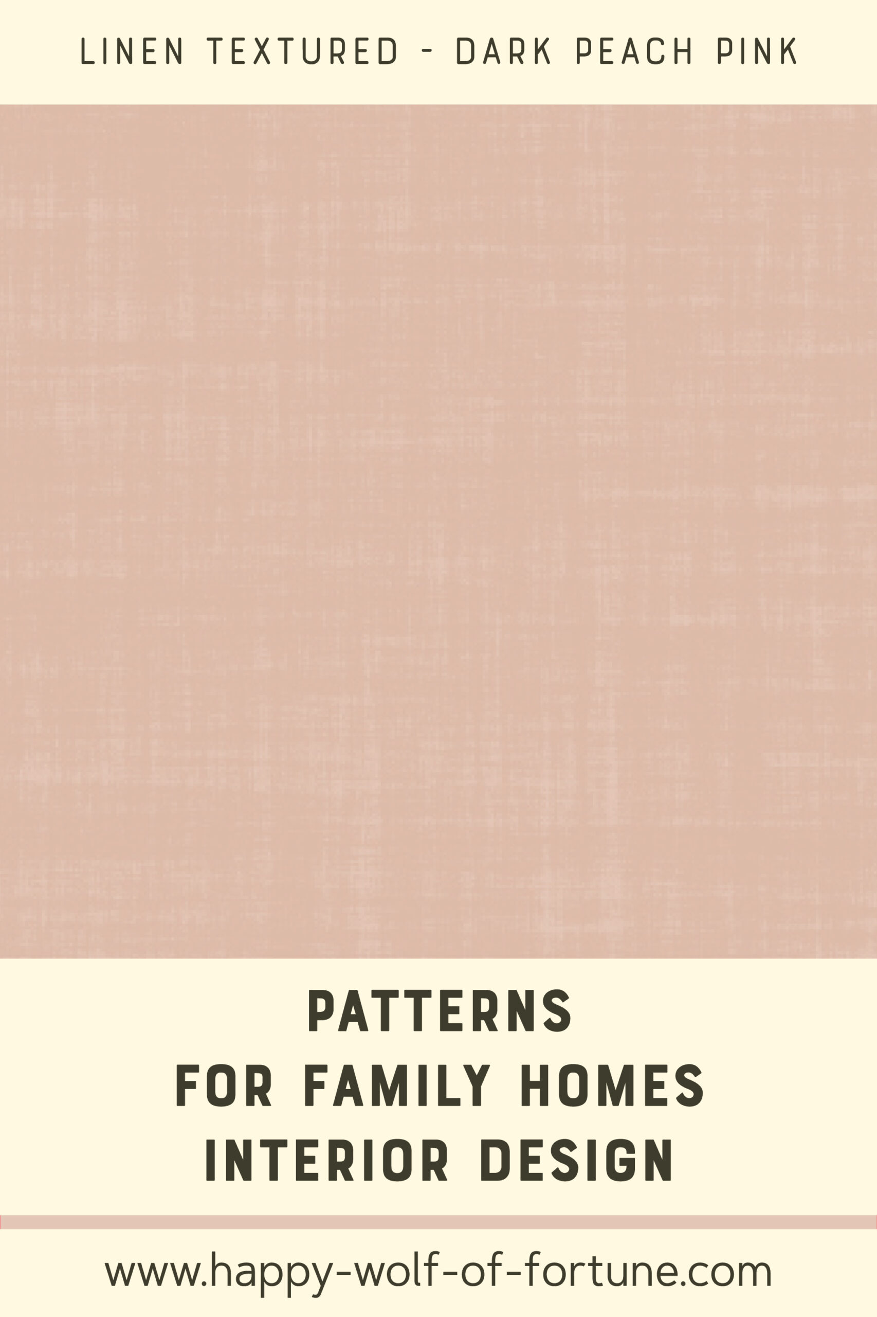 Pattern Swatches - solid dark peach pink - linen textured - Wallpaper for family homes interior design-02 Swatch with colour for family homes interior design showing a linen textured dark pastel dusty peach pink with hexcode