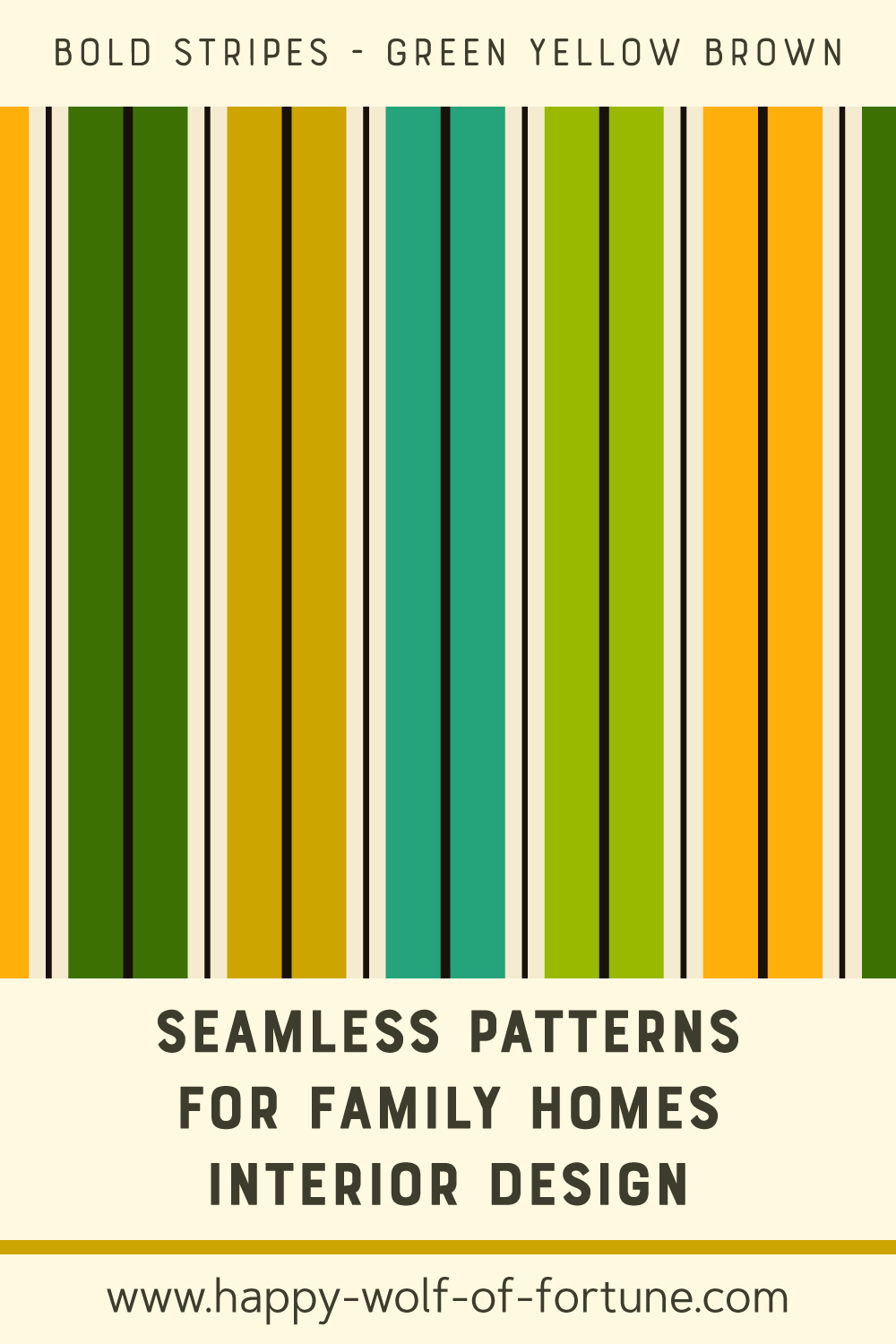 Seamless-patterns-for-family-homes-interior-design---pattern-swatch---Joyful-Jungle---Bold-Stripes---green-brown Swatch with seamless pattern for family homes interior design showing thin vertical stripes in grey and bold stripes in light wood brown, green and warm yellow