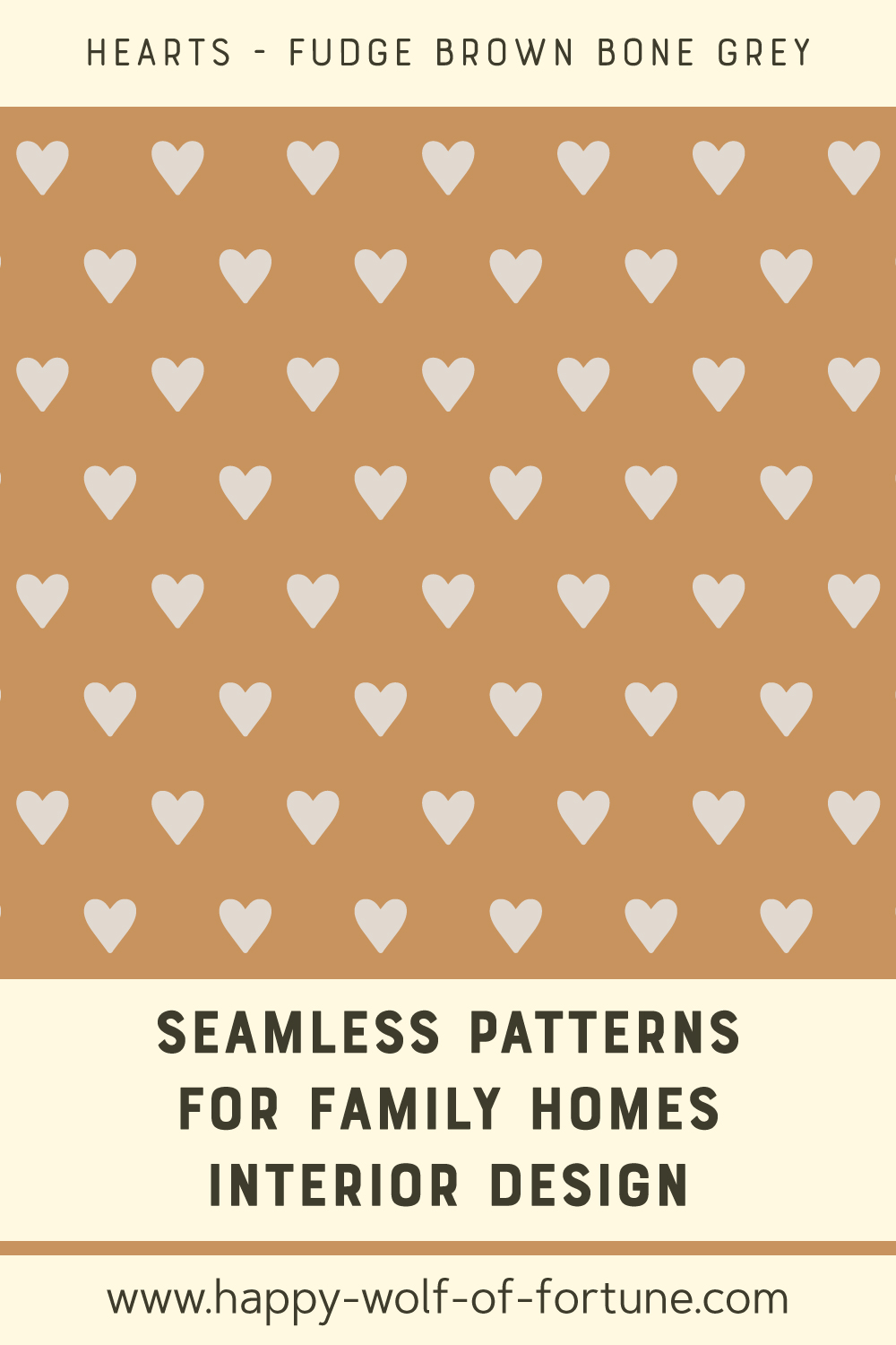 Swatch with seamless pattern for family homes interior design showing little geometric stone grey beige brown hearts on a warm fudge brown